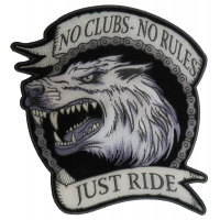No Clubs No Rules Just Ride Wolf Large Patch