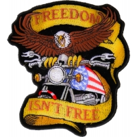 Patriotic Eagle Biker Small Patch Freedom Isn't Free