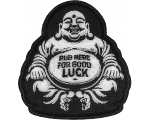Rub Here for Luck Fat Budha Patch