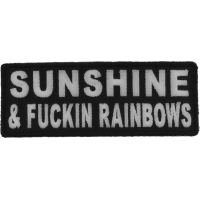 Sunshine And Fuckin Rainbows Patch