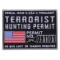 Terrorist Hunting Permit Funny Military Morale Patch