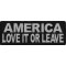 America Love It or Leave Patch