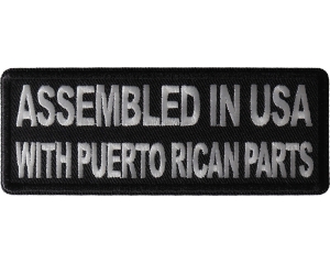 Assembled in USA with Puerto Rican Parts Patch