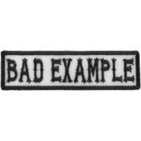 Bad Example Patch Black On White