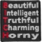 Beautiful Intelligent Truthful Charming Horny Bitch Naughty Patch