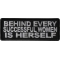Behind Every Successful Women is Herself Patch