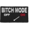 Bitch Mode On Patch