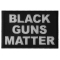 Black Guns Matter Funny Iron on Patch