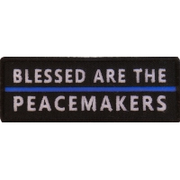 Blessed Are The Peacemakers Patch