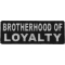 Brotherhood Of Loyalty Military Morale Patch