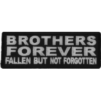 Brothers Forever Fallen But Not Forgotten Patch