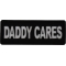 Daddy Cares Patch