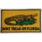 Don't tread on Florida Flag Patch