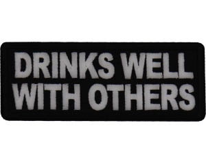 Drinks Well with Others Patch