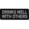 Drinks Well with Others Patch