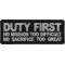 Duty First No Mission too difficult no Sacrifice too Great Patriotic Iron on Patch