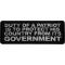 Duty of a Patriot is to Protect his Country from Its Government Patch