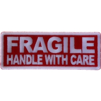 Fragile Handle with Care Patch