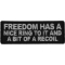 Freedom Has a Nice Ring To It and a Bit of a Recoil Patch