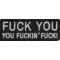 Fuck You You Fucking Fuck Patch