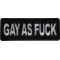 Gay as Fuck Funny Iron on Patch