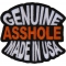 Genuine Asshole Made In USA Patch
