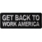 Get Back to Work America Patch
