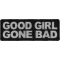 Good Girl Gone Bad Patch