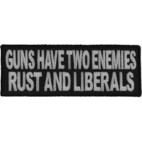 Guns Have Two Enemies Patch | Embroidered Patches