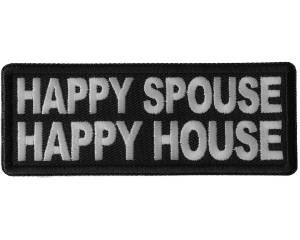 Happy Spouse Happy House Patch