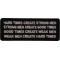 Hard Times Create Strong Men Patch