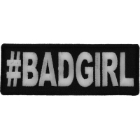 Hashtag Bad Girl Patch