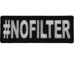 Hashtag No Filter Patch