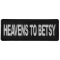 Heavens to Betsy Funny Iron on Patch