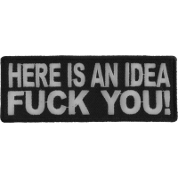 Here Is An Idea Fuck You Patch