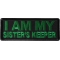 I am My Sister's Keep Patch Green