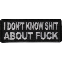 I Don't Know Shit About Fuck Patch