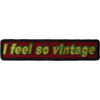 I feel so vintage Patch