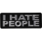 I Hate People Funny Iron on Patch
