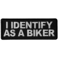 I Identify as a Biker Patch