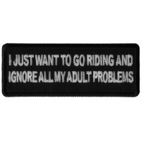 I Just Want to go Riding and Ignore all My Adult Problems Patch