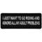 I Just Want to go Riding and Ignore all My Adult Problems Patch