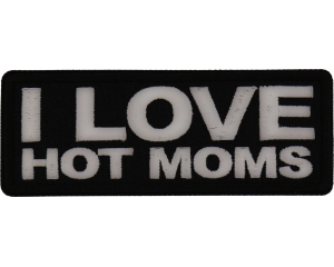 I love hot moms Patch