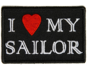 I Love My Sailor Patch