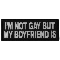 I'm Not Gay but My Boyfriend Is Patch