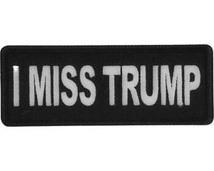 I miss Trump Patch