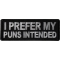 I prefer my puns intended Patch