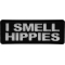 I Smell Hippies Patch