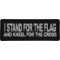 I Stand For The Flag And Kneel for The Cross Patch