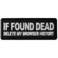 If Found Dead Delete my Browser History Patch